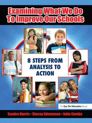 cover image of Examining What We Do to Improve Our Schools